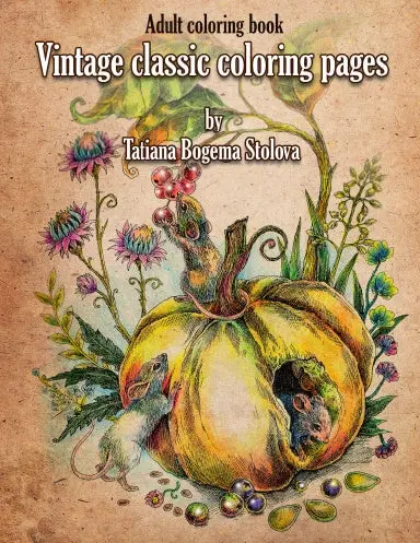 Vintage Classic Coloring Pages: Adult Coloring Book, Coil Bound Edition 1