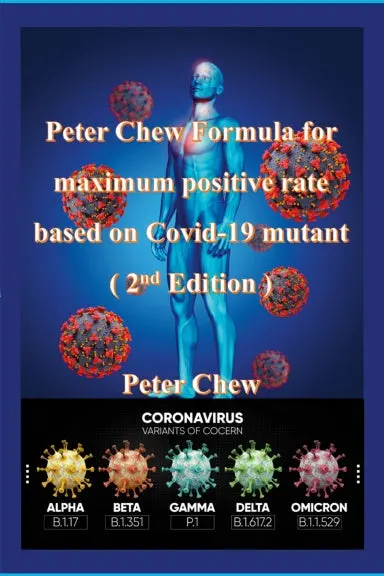 Peter Chew Formula For Maximum Positive Rate Based On Covid-19 Mutant (2Nd Edition) 1