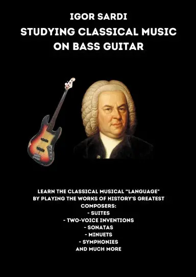 Studying Classical Music On Electric Bass 1