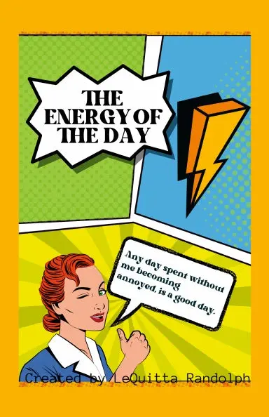 The Energy Of The Day 1