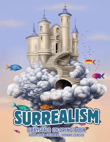 Surrealism Grayscale Coloring Book (Spiral Bound) 1