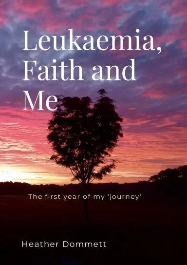 Leukaemia, Faith And Me 1