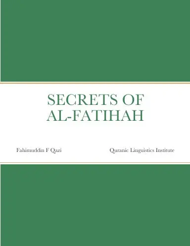 Secrets Of Al-Fatihah [5-Hour Course] 1