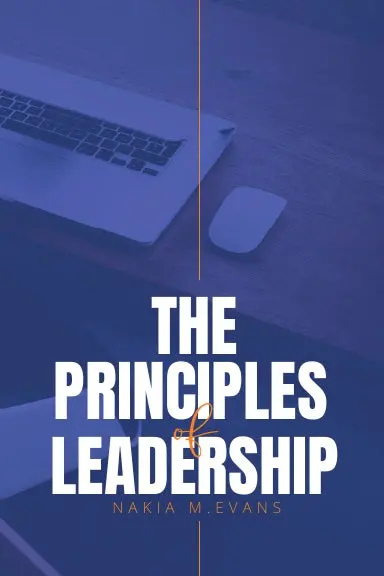 The Principles Of Leadership 1