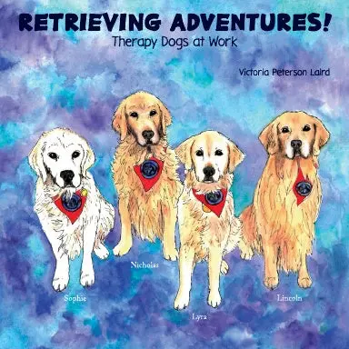Retrieving Adventures! Therapy Dogs At Work 1