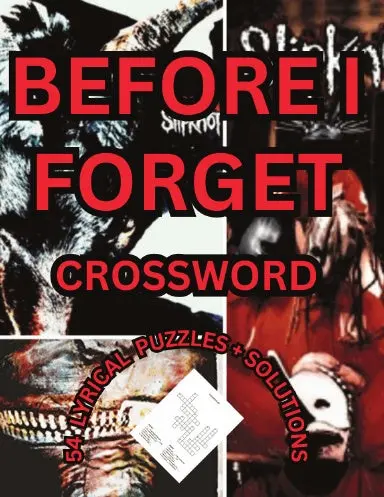 Slipknot - Before I Forget Crossword 1