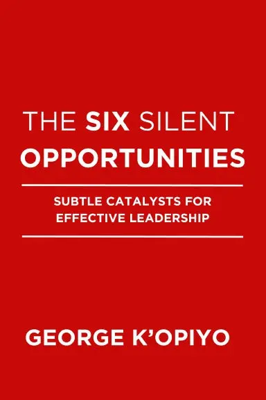The Six Silent Opportunities 1