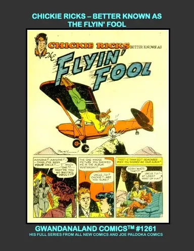 Chickie Ricks - Better Known As The Flyin' Fool 1