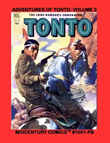 The Adventures Of Tonto: Volume 2 (Pb) 1