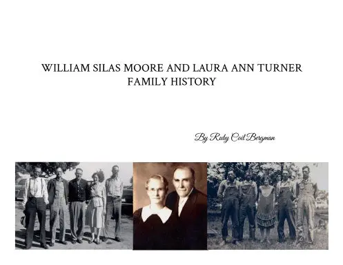William S. Moore And Laura Turner Family History 1