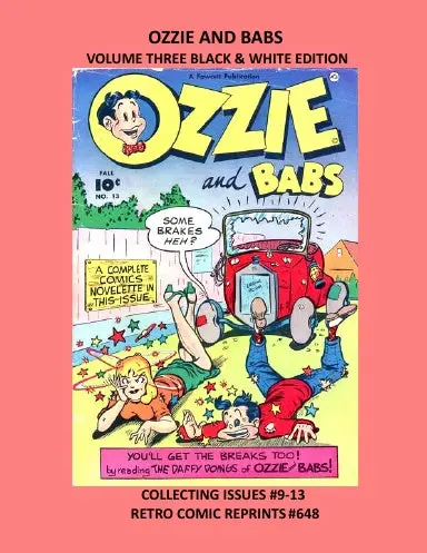 Ozzie And Babs Volume Three Black & White Edition 1