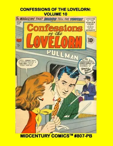 Confessions Of The Lovelorn: Volume 10 (Pb) 1