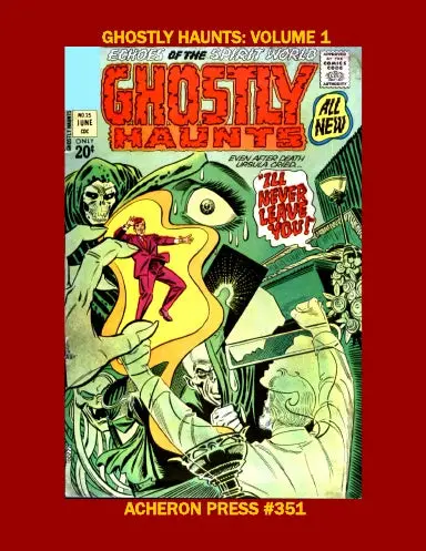 Ghostly Haunts Volume 1 Softcover Premium Color 1