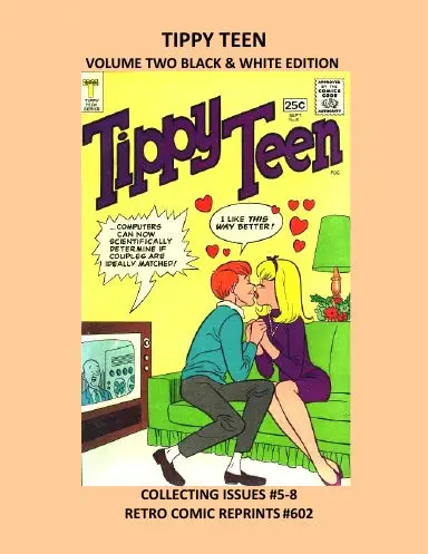 Tippy Teen Volume Two Black & White Edition 1