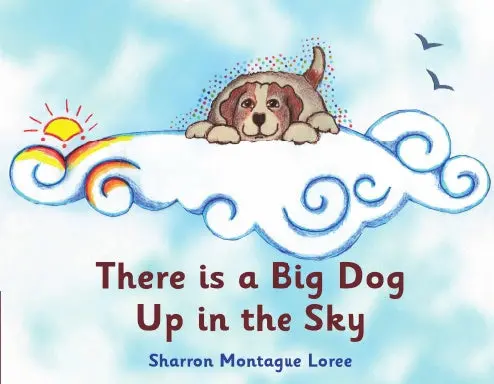 There Is A Big Dog Up In The Sky 1