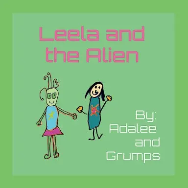Leela & The Alien 1
