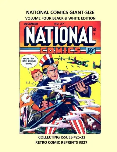 National Comics Giant-Size Volume Four Black & White Edition 1