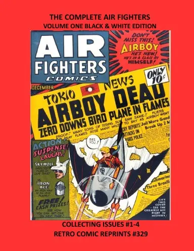 The Complete Air Fighters Volume One Black & White Edition 1