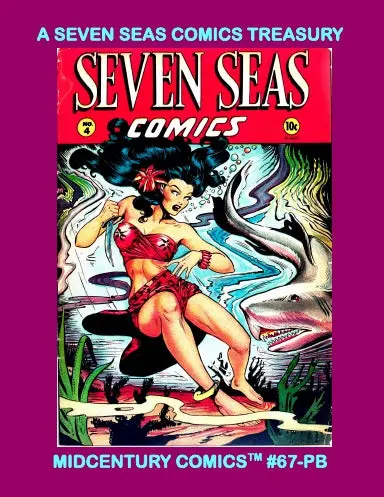 A Seven Seas Comics Treasury (Paperback Edition) 1