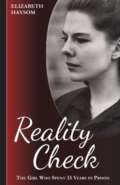 Elizabeth Haysom: Reality Check 1
