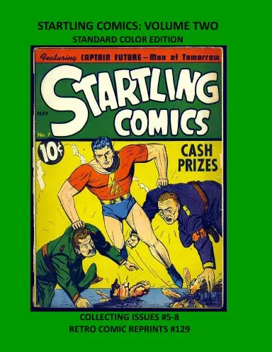 Startling Comics: Volume Two Standard Color Edition 1