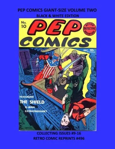 Pep Comics Giant-Size Volume Two Black & White Edition 1