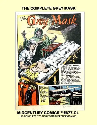 The Complete Grey Mask (Coil) 1