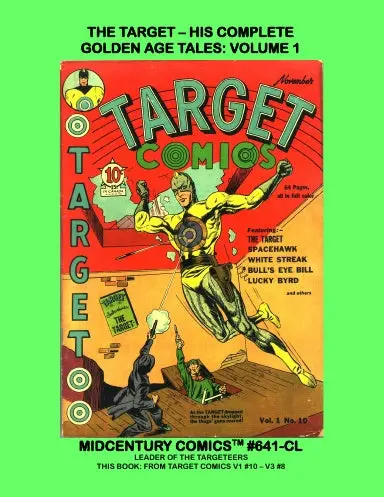 The Target - His Complete Golden Age Tales: Volume 1 (Coil) 1