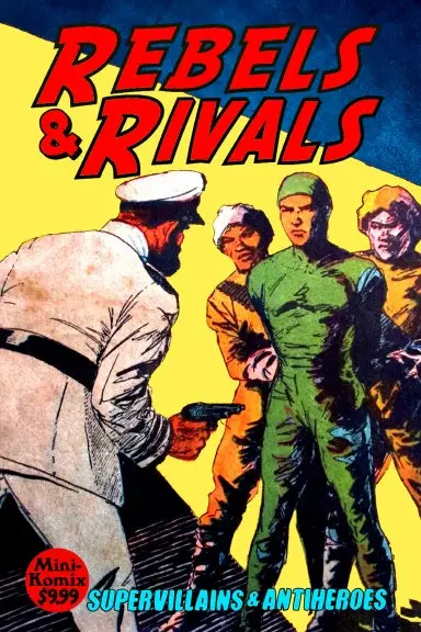 Rebels & Rivals 1