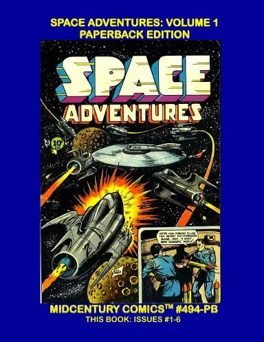 Space Adventures: Volume 1 (Paperback Edition) 1