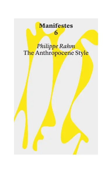 The Anthropocene Style 1