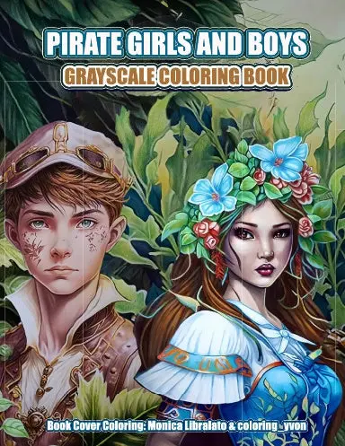Pirate Boys And Girls Vol 1 Grayscale Coloring Book (Paperback) 1