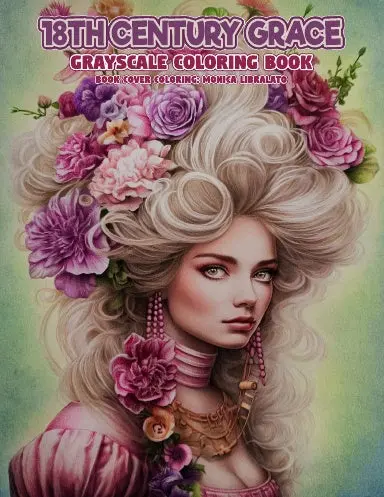18Th Century Grace Grayscale Coloring Book (Paperback) 1