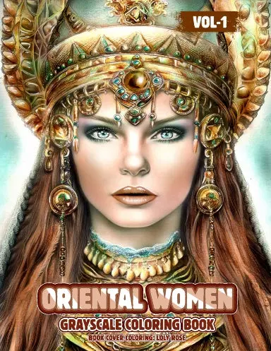 Oriental Women Vol 1 Grayscale Coloring Book (Paperback) 1