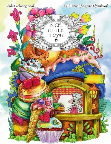 Nice Little Town 6 Adult Coloring Book, Coil Bound Edition 1