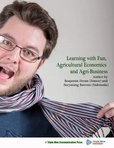 Learning With Fun, Agricultural Economics And Agri-Business 1