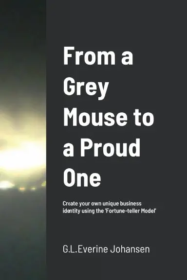 From A Grey Mouse To A Proud One 1