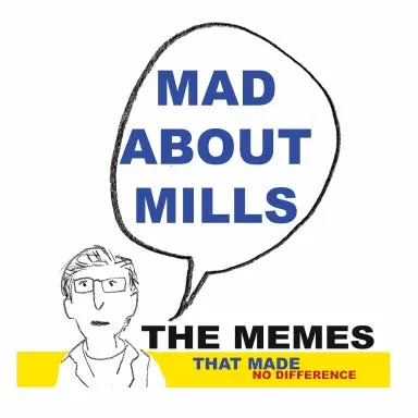 Mad About Mills 1