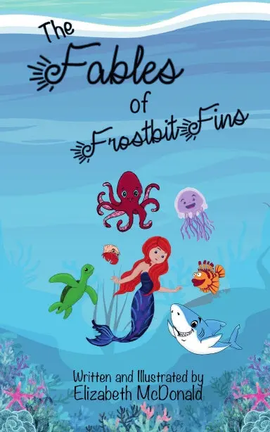 The Fables Of Frostbit Fins 1