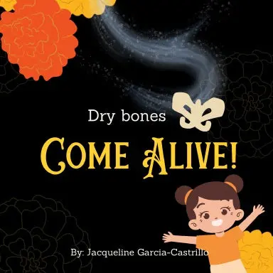Dry Bones Come Alive 1