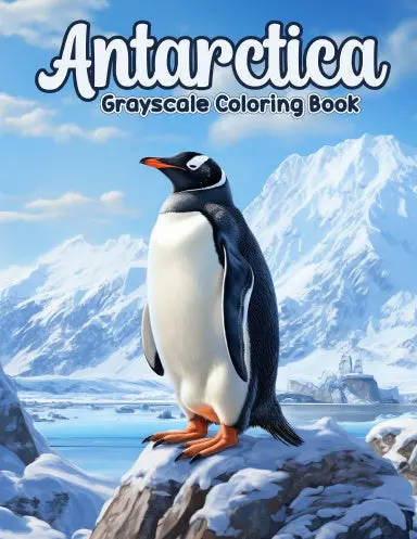 Antarctica Grayscale Coloring Book (Paperback) 1
