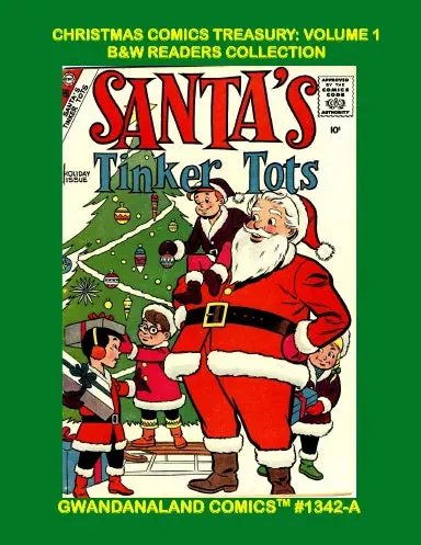 Christmas Comics Treasury: Volume 1 (Bw) 1
