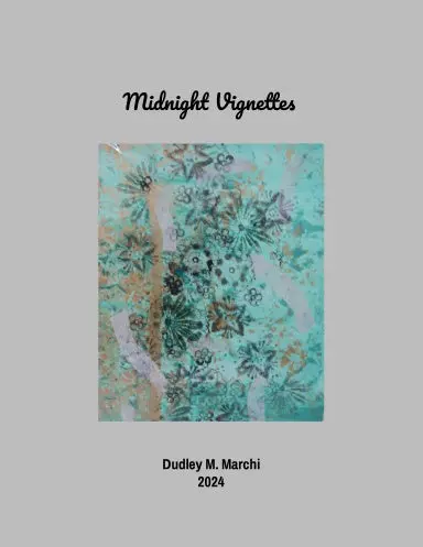 Midnight Vignettes - A Poetic Memoir 1