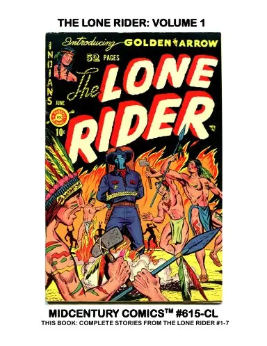 The Lone Rider: Volume 1 (Coil) 1