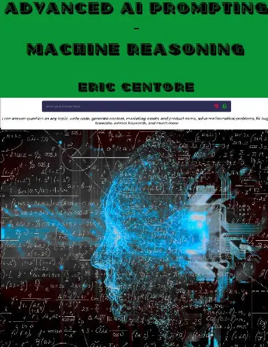 Advanced Ai Prompting - Machine Reasoning 1