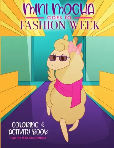 Mini Mocha Goes To Fashion Week 1