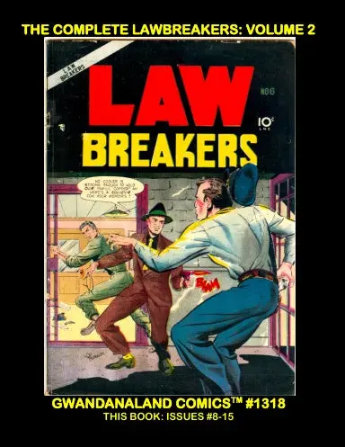 The Complete Lawbreakers: Volume 2 1