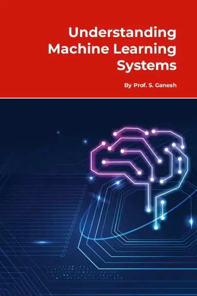 Understanding Machine Learning Systems 1