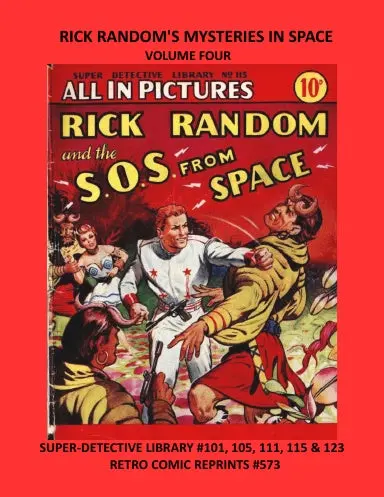 Rick Random's Mysteries In Space  Volume Four 1