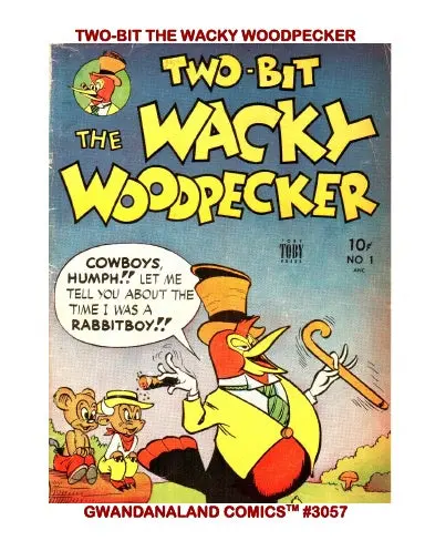 Two-Bit The Wacky Woodpecker 1